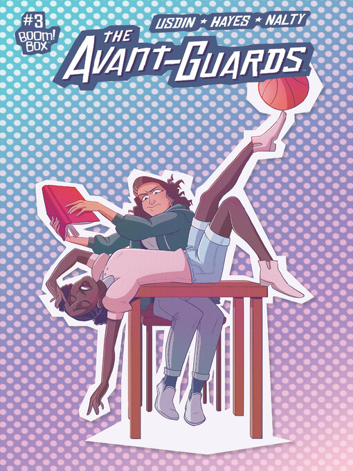 Title details for The Avant-Guards (2019), Issue 3 by Carly Usdin - Available